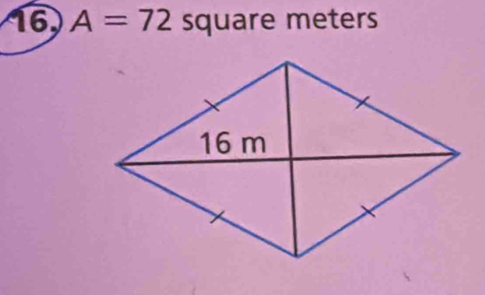 16 A=72 square meters