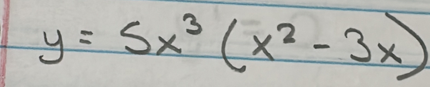 y=5x^3(x^2-3x)