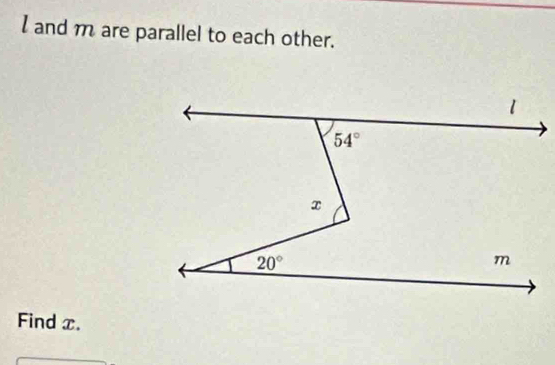 and m are parallel to each other.
Find x.