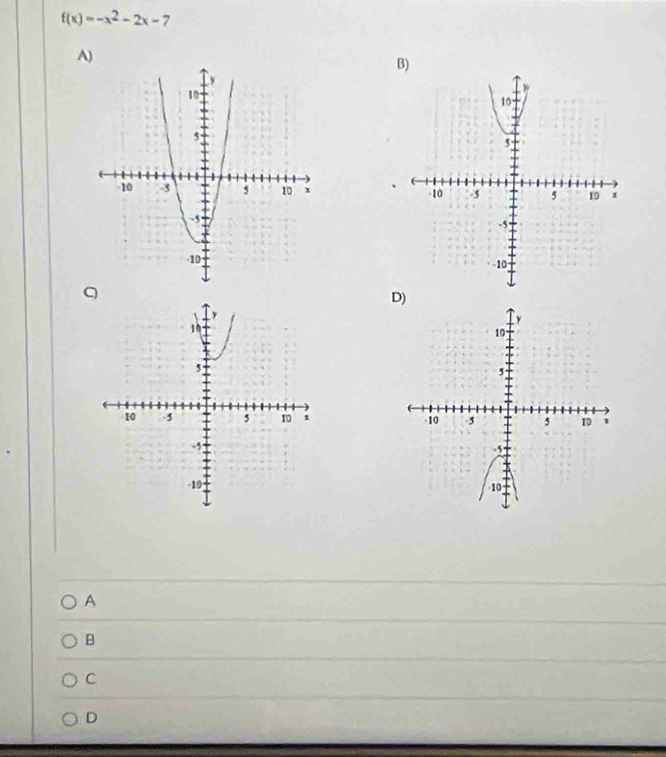 f(x)=-x^2-2x-7
A)
β)


q
D

A
B
C
D