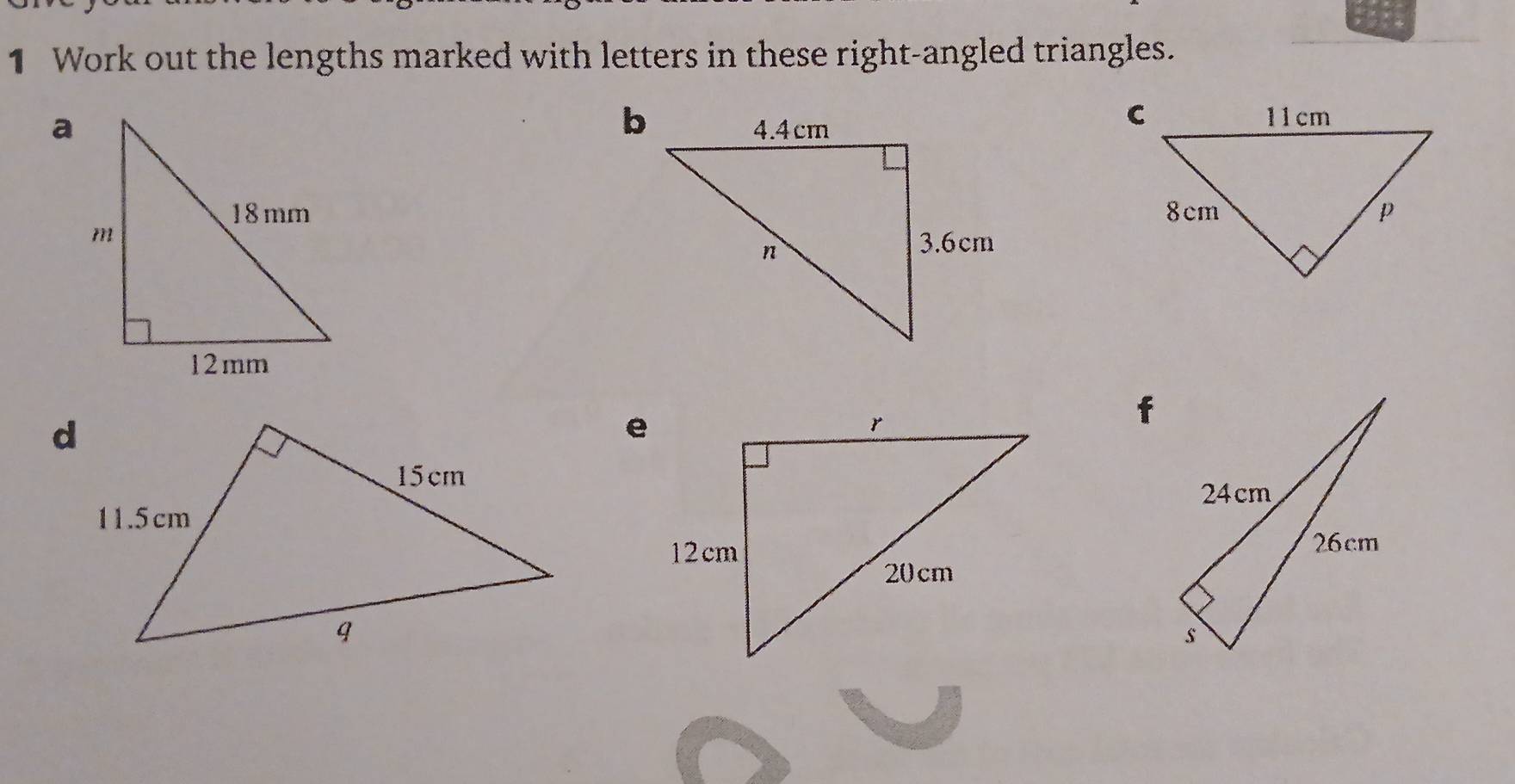 Work out the lengths marked with letters in these right-angled triangles.