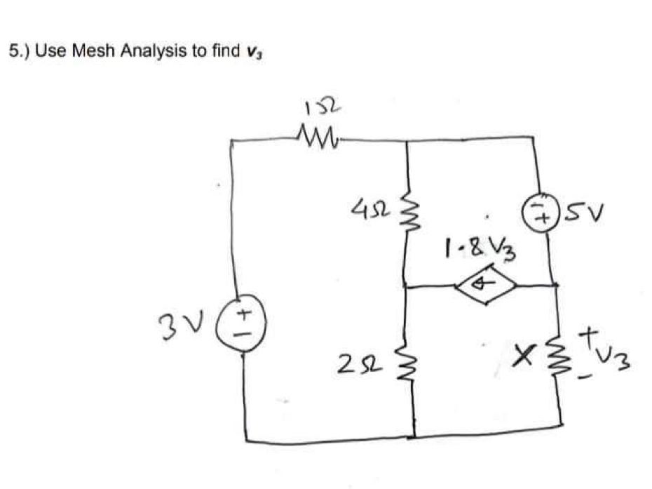 5.) Use Mesh Analysis to find V_3