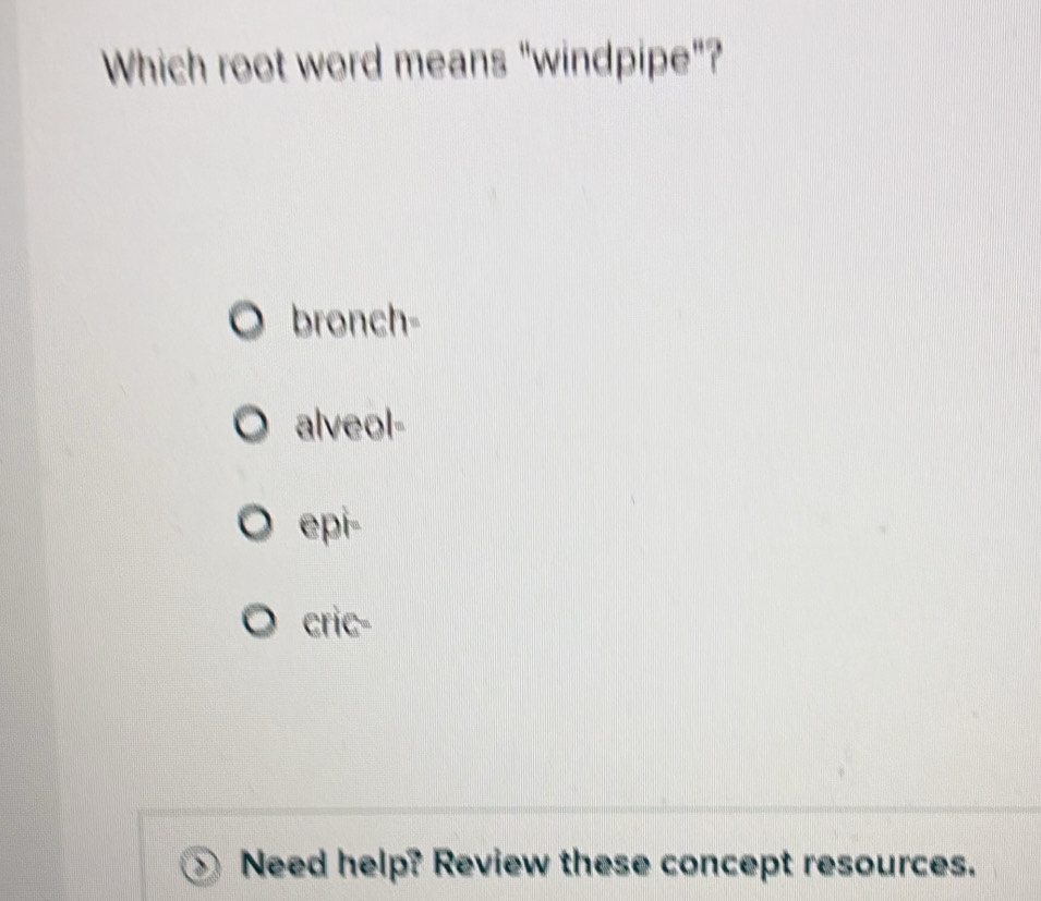 Solved: Which root word means 