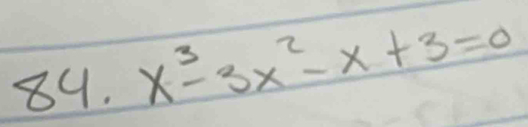 x^3-3x^2-x+3=0