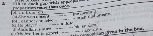 Solved: Fill in each gap with appropriate preposition more than once ...