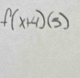 f(x+4)(5)