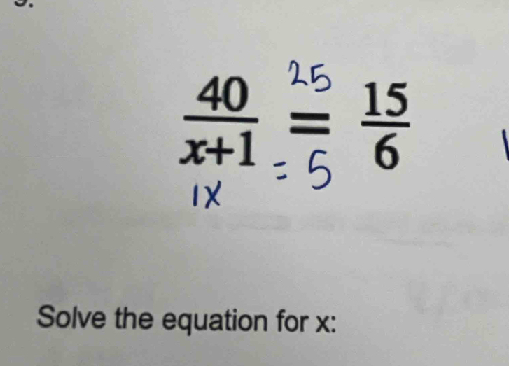 frac □  
Solve the equation for x :