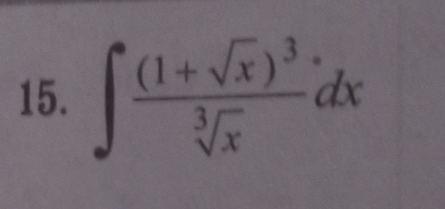 ∈t frac (1+sqrt(x))^3sqrt[3](x)dx