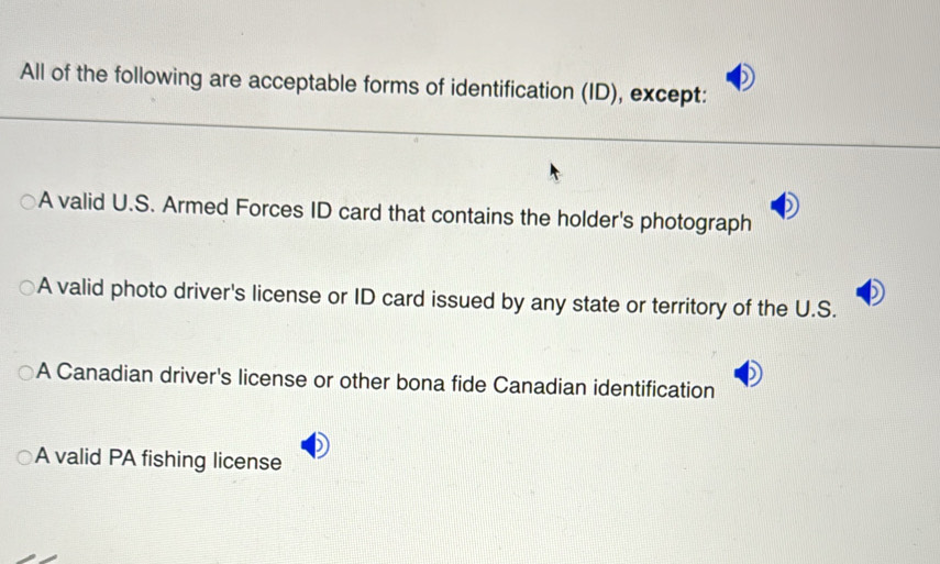 Solved: All of the following are acceptable forms of identification (ID ...