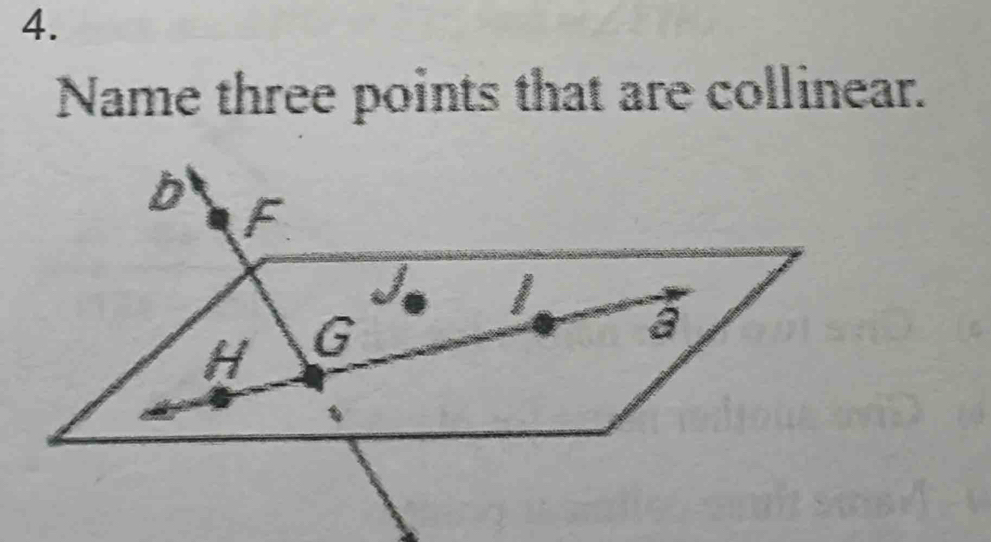 Name three points that are collinear.