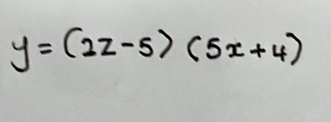 y=(2z-5)(5x+4)