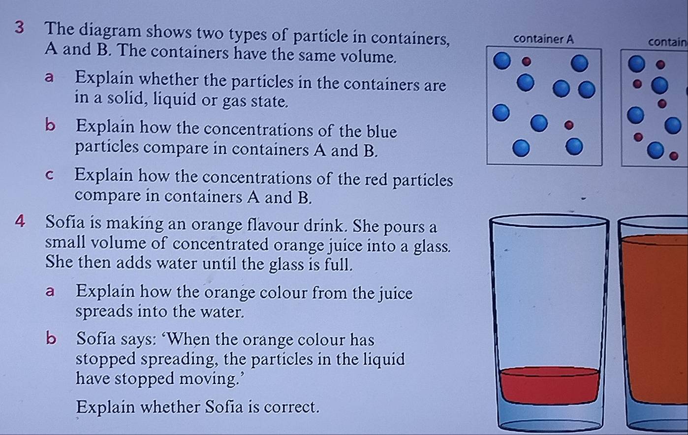 Solved: The diagram shows two types of particle in containers, contain ...