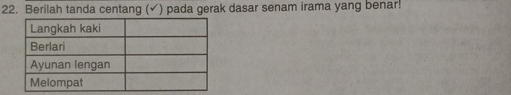 Berilah tanda centang (✓) pada gerak dasar senam irama yang benar!