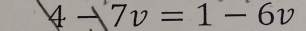 4to 7v=1-6v