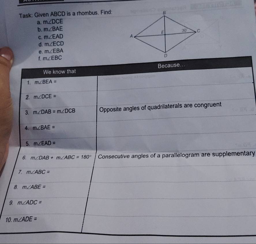 Task: Given ABCD is a rhombus. Find:
a. m∠ DCE
b. m∠ BAE
C. m∠ EAD
d. m∠ ECD
e. m∠ EBA
ary
9
10