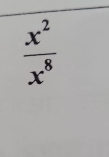  x^2/x^8 