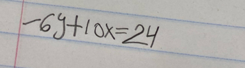 -6y+10x=24