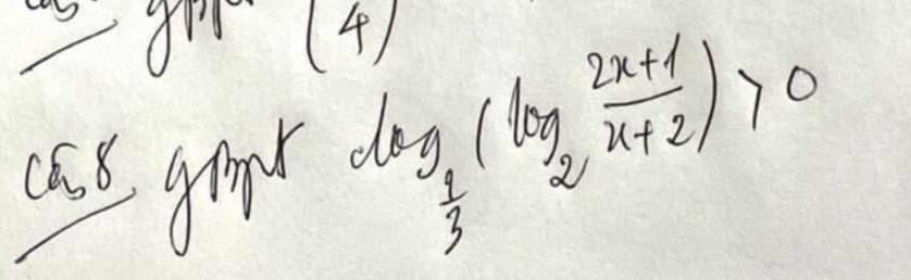 (4) 
cat grpr log _ 1/3 (log _2 (2x+1)/x+2 )>0