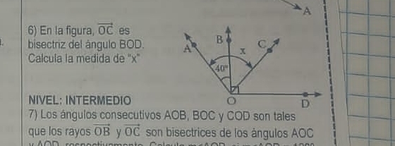 Resuelto:En la figura, vector OC es bisectriz del ángulo BOD. Calcula ...