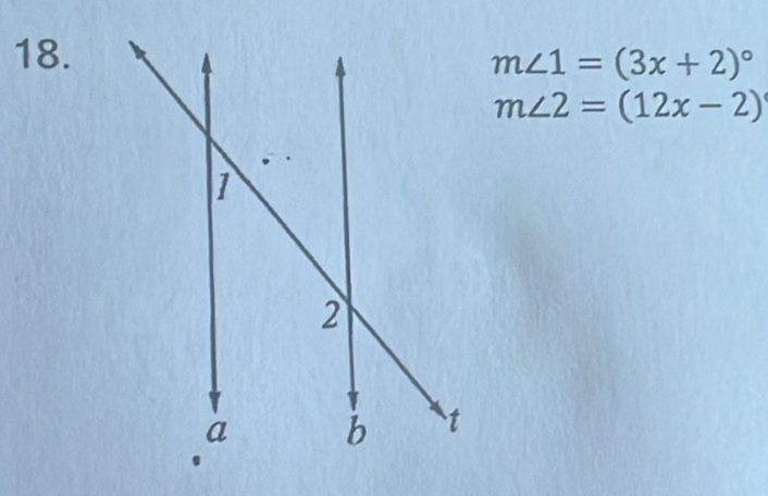 m∠ 1=(3x+2)^circ 
m∠ 2=(12x-2)