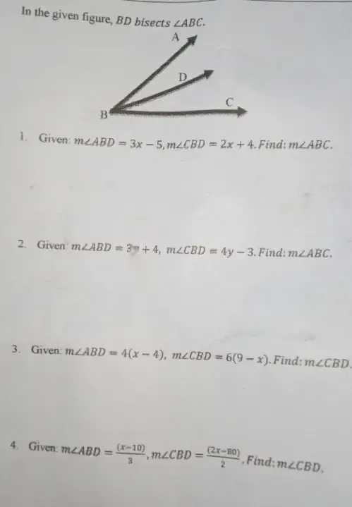 Solved: In the given figure, BD bisects ∠ ABC. 1. Given: m∠ ABD=3x-5, m ...