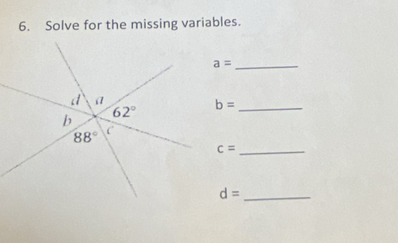 Solve for the missing variables.
a=
b=
c= _
d= _