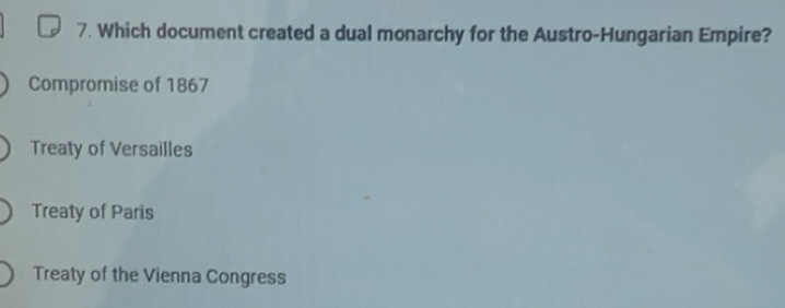 Solved: Which document created a dual monarchy for the Austro-Hungarian ...
