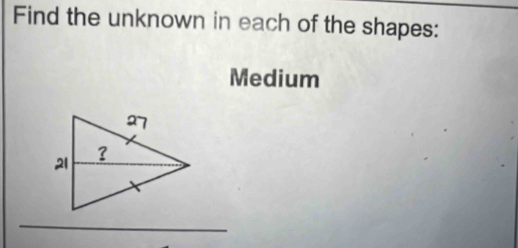 Find the unknown in each of the shapes: 
Medium