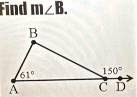 findm∠ B.