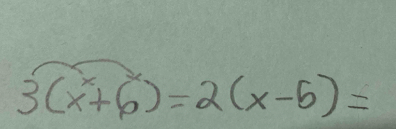 3(x^x+6)=2(x-5)=