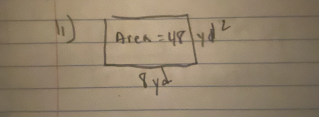 Are 6 _ =48 yd^2
9yd