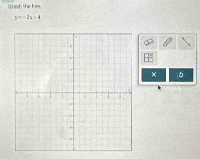 Graph the line.
y=-2x-4
×