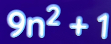 9n^2+1