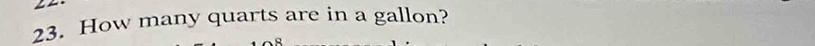 How many quarts are in a gallon?