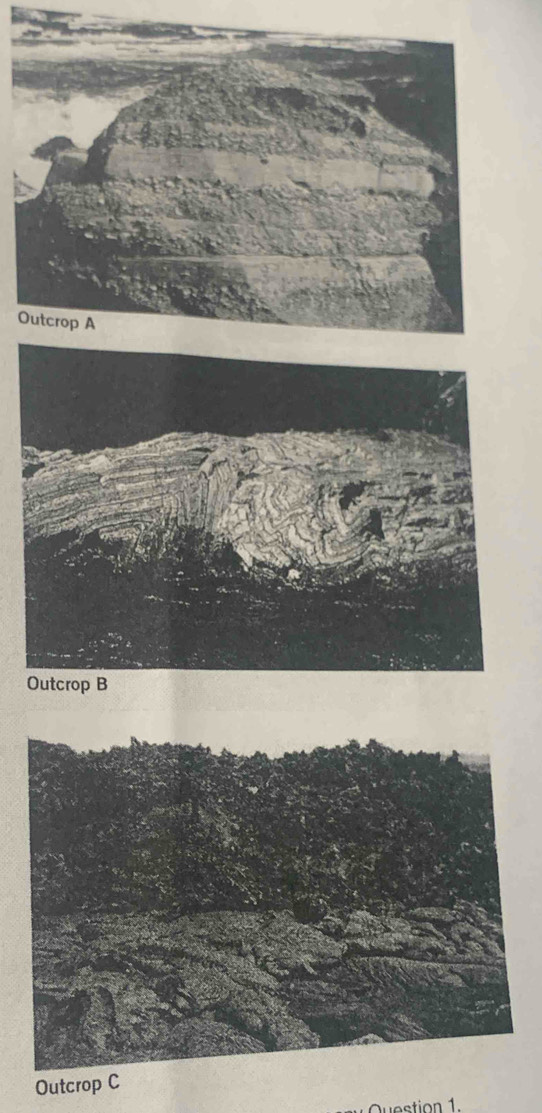 Outcrop B
Outcrop C 
Question 1.