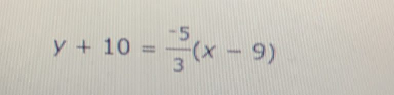 y+10= (-5)/3 (x-9)