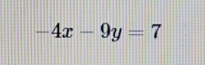 -4x-9y=7