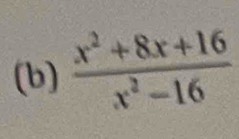  (x^2+8x+16)/x^2-16 