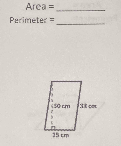 Area=
_ 
_ 
Peri m ete r : -