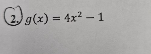 g(x)=4x^2-1