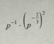 p^(-1)· (p^(-frac 2)3)^2