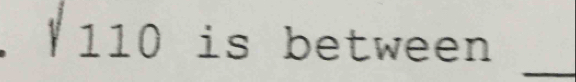 110 is between 
_