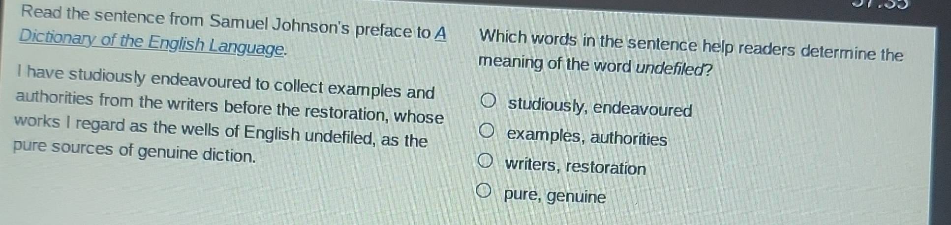 Solved: Read the sentence from Samuel Johnson's preface to A Which ...