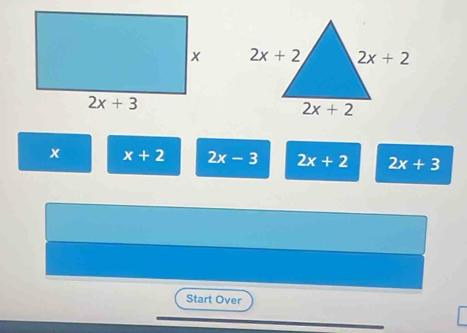 x+2 2x-3 2x+2 2x+3
Start Over