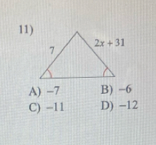 A) -7 B) -6
C) -11 D) -12