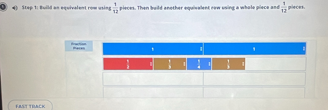 Solved: Build an equivalent row using 1/12 pieces. Then build another ...