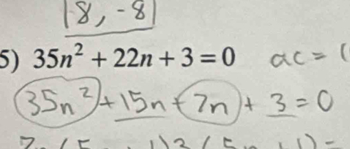 35n^2+22n+3=0