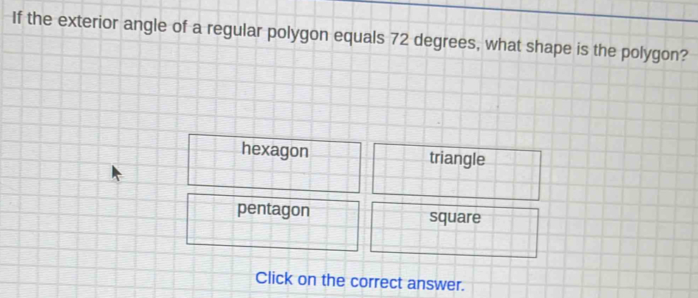 Solved: If the exterior angle of a regular polygon equals 72 degrees ...