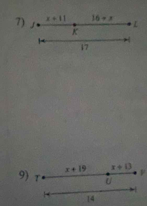 x+11 16-x
L
K
17
x+19 x+13
9) T
F
U
14