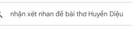 nhận xét nhan đề bài thơ Huyền Diệu